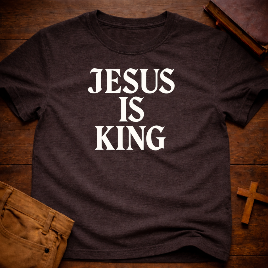 Jesus is King T-Shirt