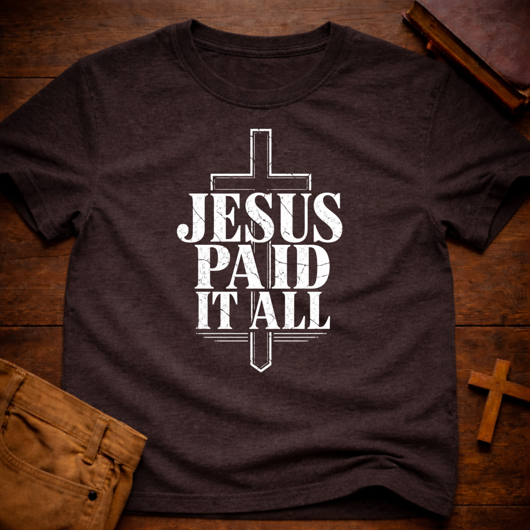 Jesus Paid It All T-Shirt