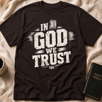 In God We Trust T-Shirt
