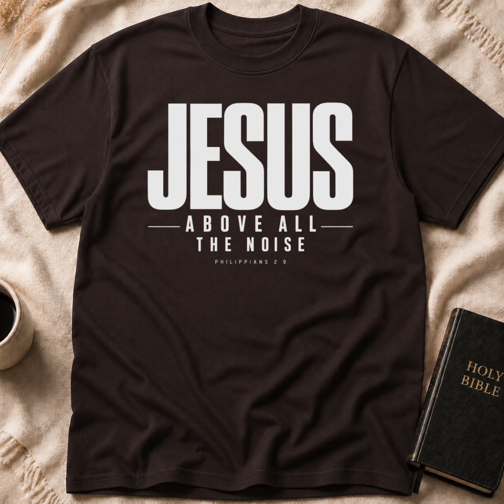 Above the Noise T-Shirt