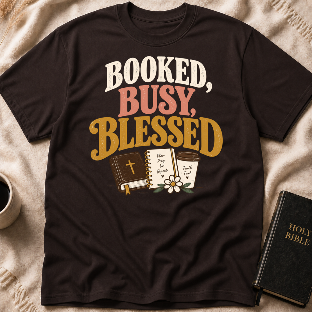 Booked, Busy, Blessed T-Shirt