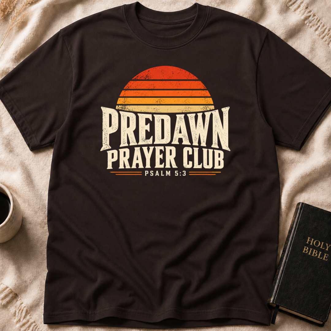 Predawn Prayer Club T-Shirt