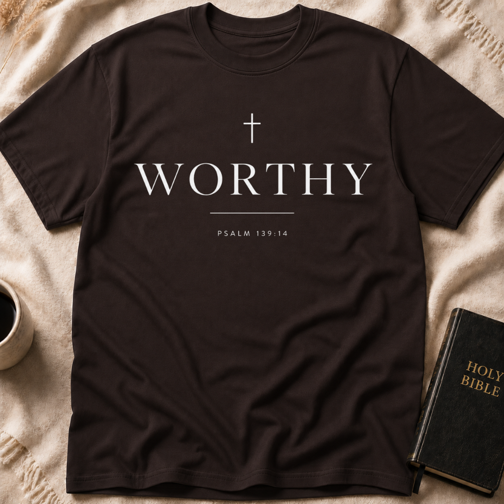 Worthy T-Shirt