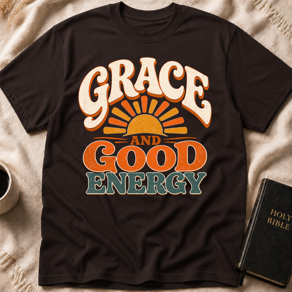 Grace and Good Energy T-Shirt