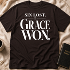 Sin Lost. Grace Won T-Shirt