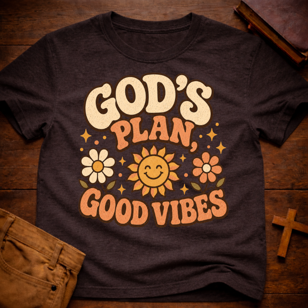 God's Plan, Good Vibes T-Shirt