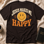 Jesus Makes Me Happy T-Shirt