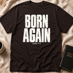 John 3:3 T-Shirt