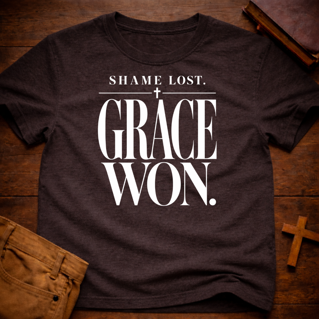Shame Lost. Grace Won T-Shirt