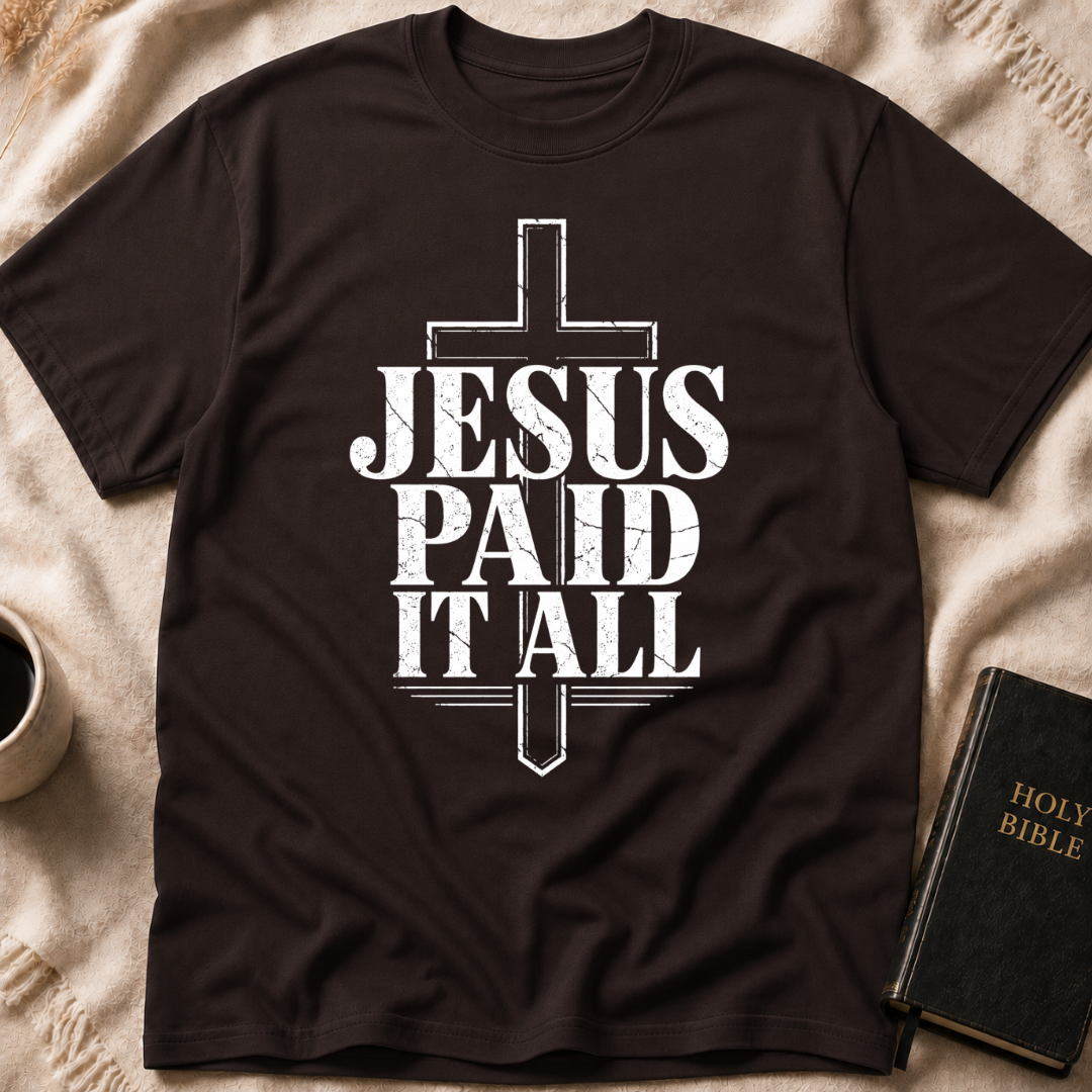 Jesus Paid It All T-Shirt