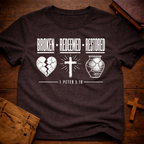 Broken Redeemed Restored T-Shirt