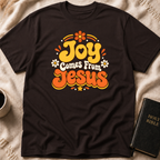 Joy Comes From Jesus T-Shirt