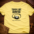 Train like David T-Shirt