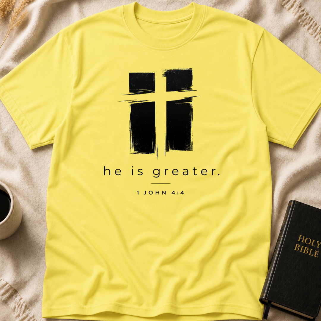 He is Greater T-Shirt