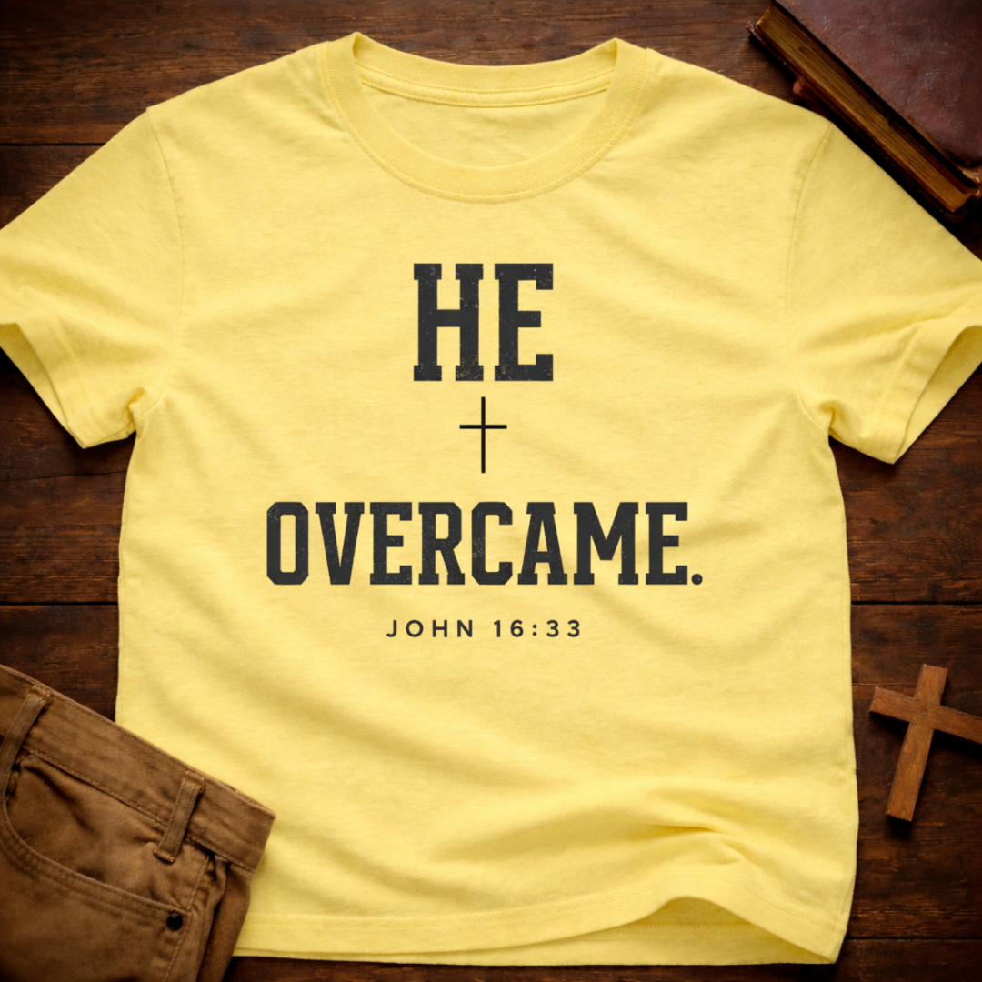 He Overcame T-Shirt