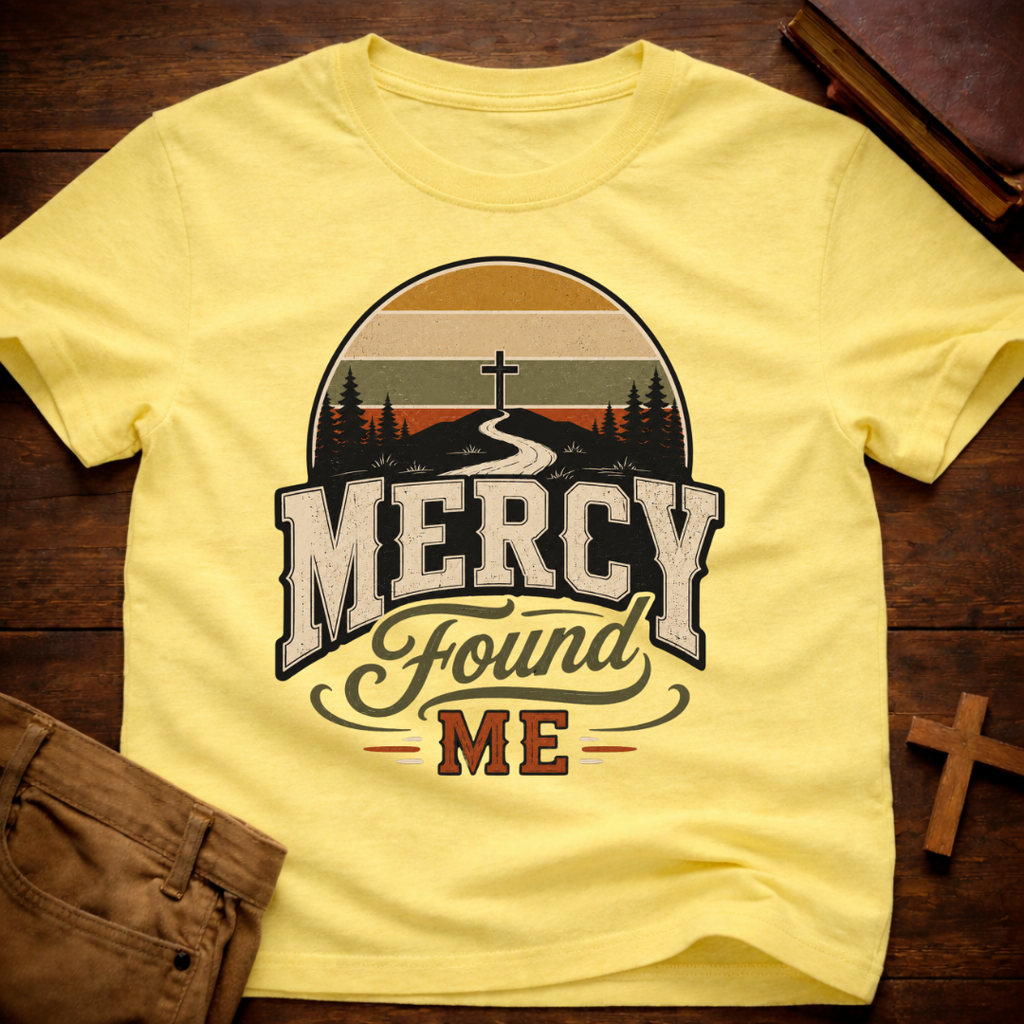 Mercy Found Me T-Shirt