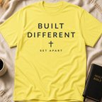 Built Different Set Apart T-Shirt