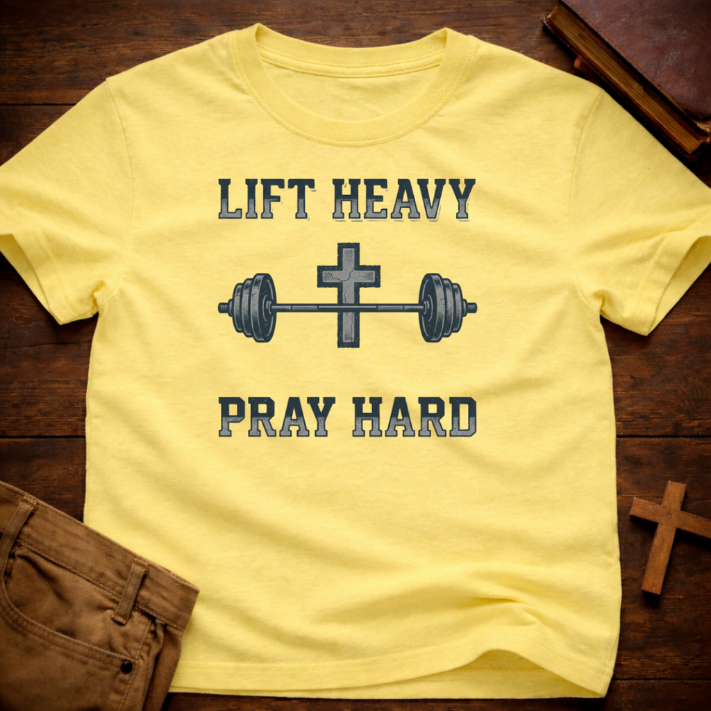 Lift Heavy Pray Hard T-Shirt