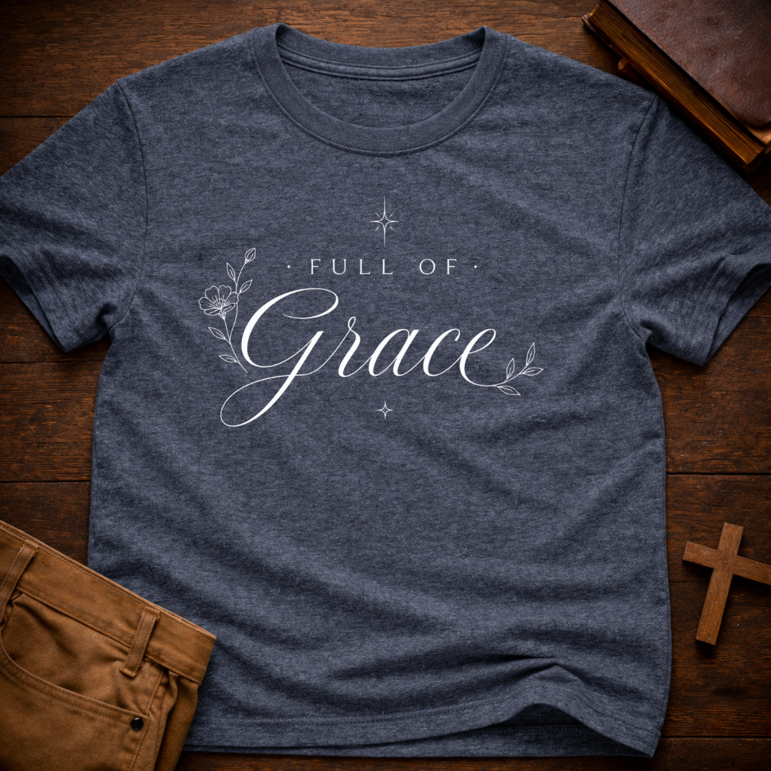 Full of Grace T-Shirt