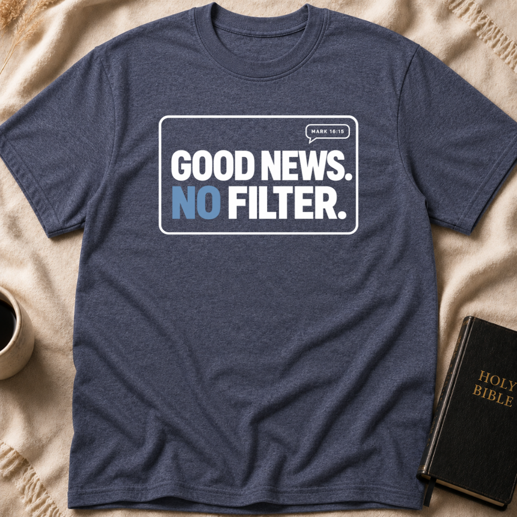No-Filter Gospel T-Shirt