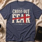 Cross Out Fear T-Shirt