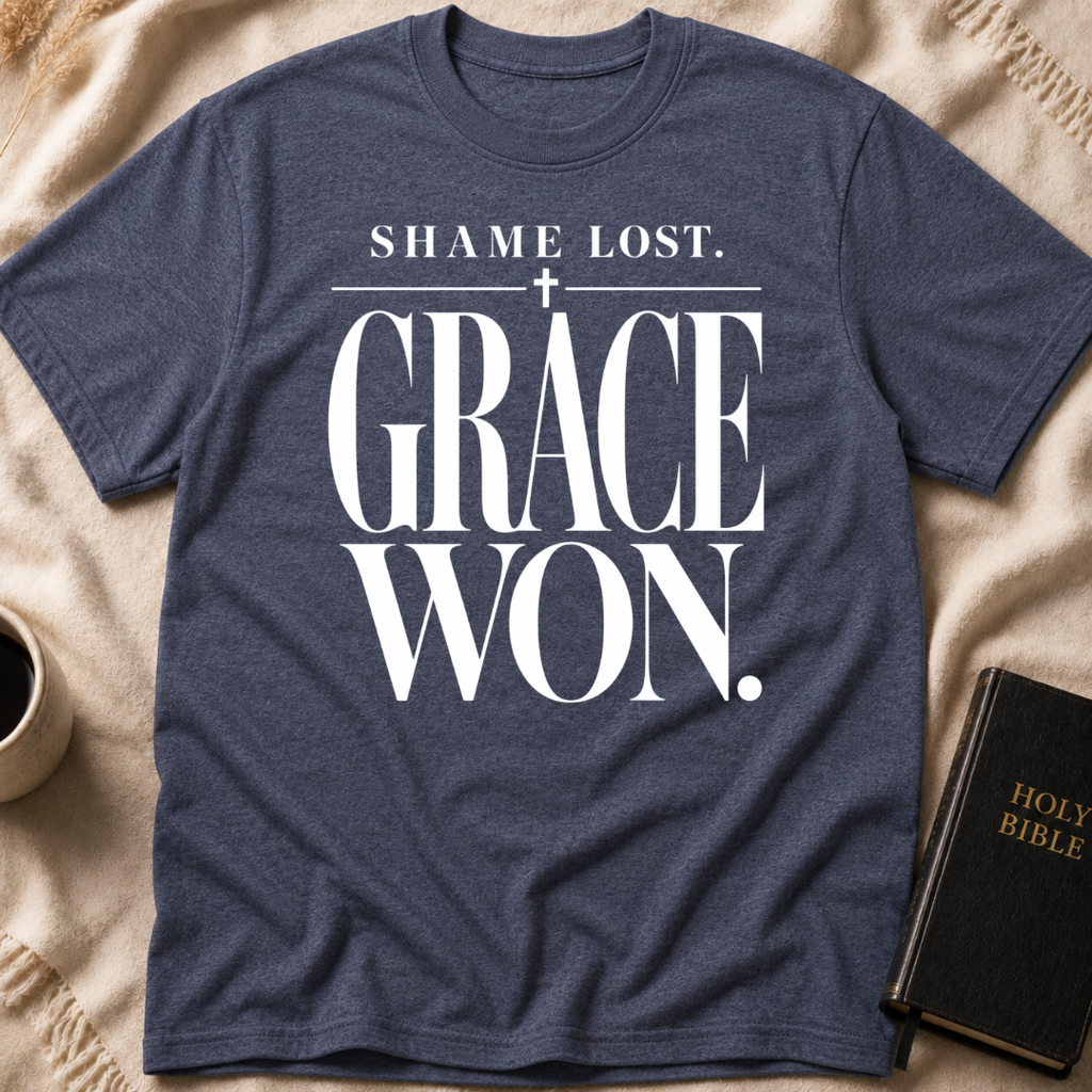 Shame Lost. Grace Won T-Shirt
