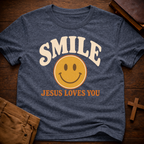 Smile Jesus Loves You T-Shirt