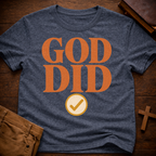 God Did T-Shirt