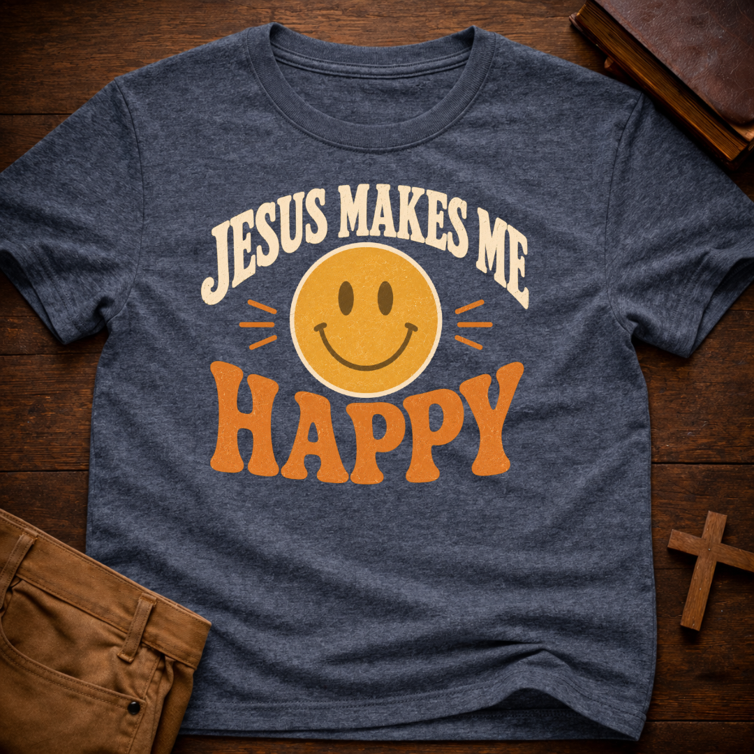 Jesus Makes Me Happy T-Shirt