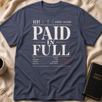 Debt Paid In Full T-Shirt