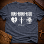 Broken Redeemed Restored T-Shirt