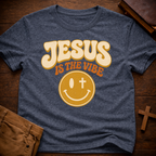 Jesus Is The Vibe T-Shirt