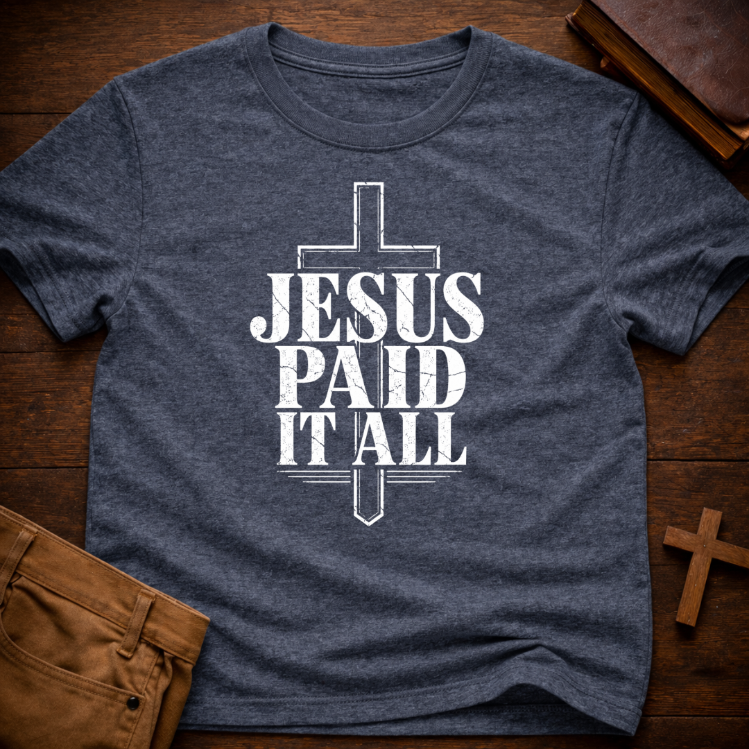 Jesus Paid It All T-Shirt