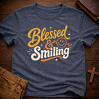 Blessed & Smiling T-Shirt