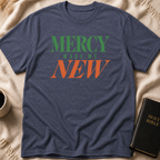 MERCY MADE ME NEW T-Shirt