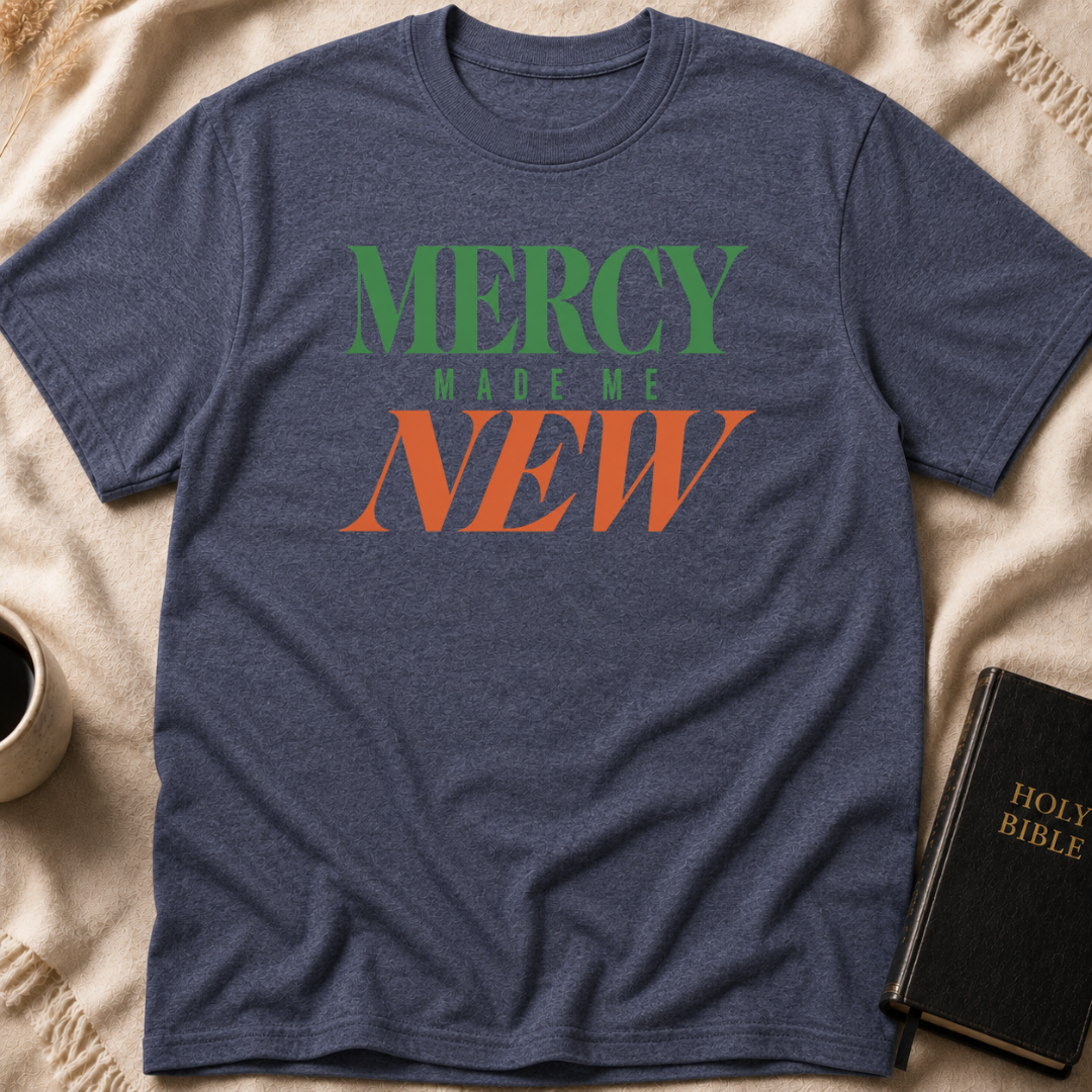 MERCY MADE ME NEW T-Shirt
