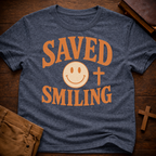Saved & Smiling T-Shirt