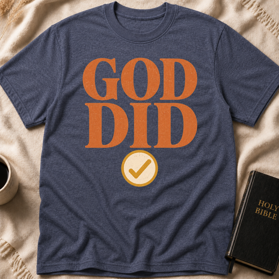 God Did T-Shirt
