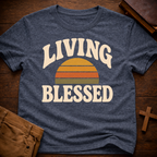 Living Blessed T-Shirt
