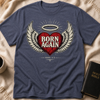 Born Again T-Shirt