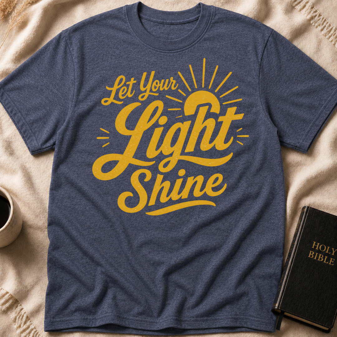 Let Your Light Shine T-Shirt
