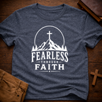 Fearless Through Faith T-Shirt
