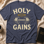 Holy Gains T-Shirt