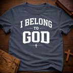 I Belong to God T-Shirt