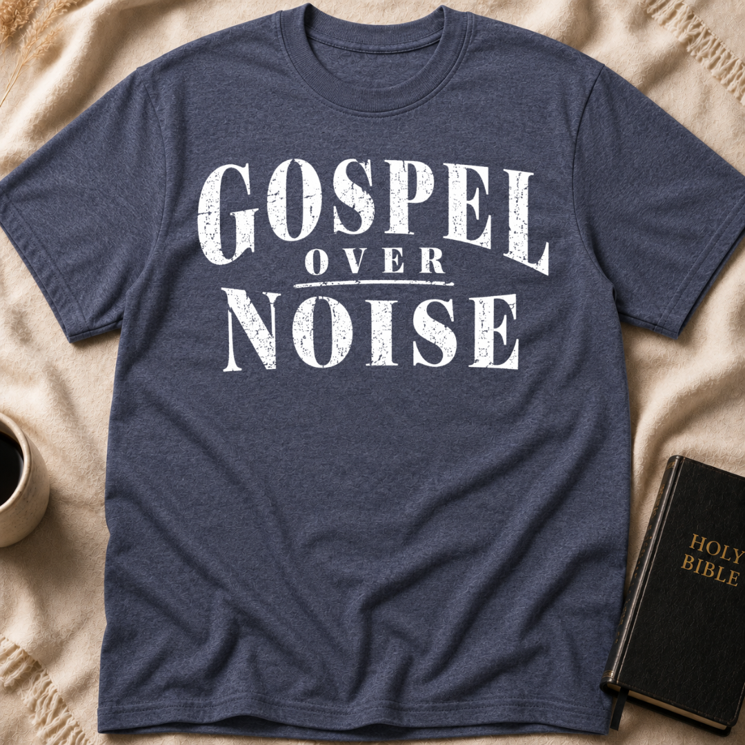 Gospel Over Noise T-Shirt