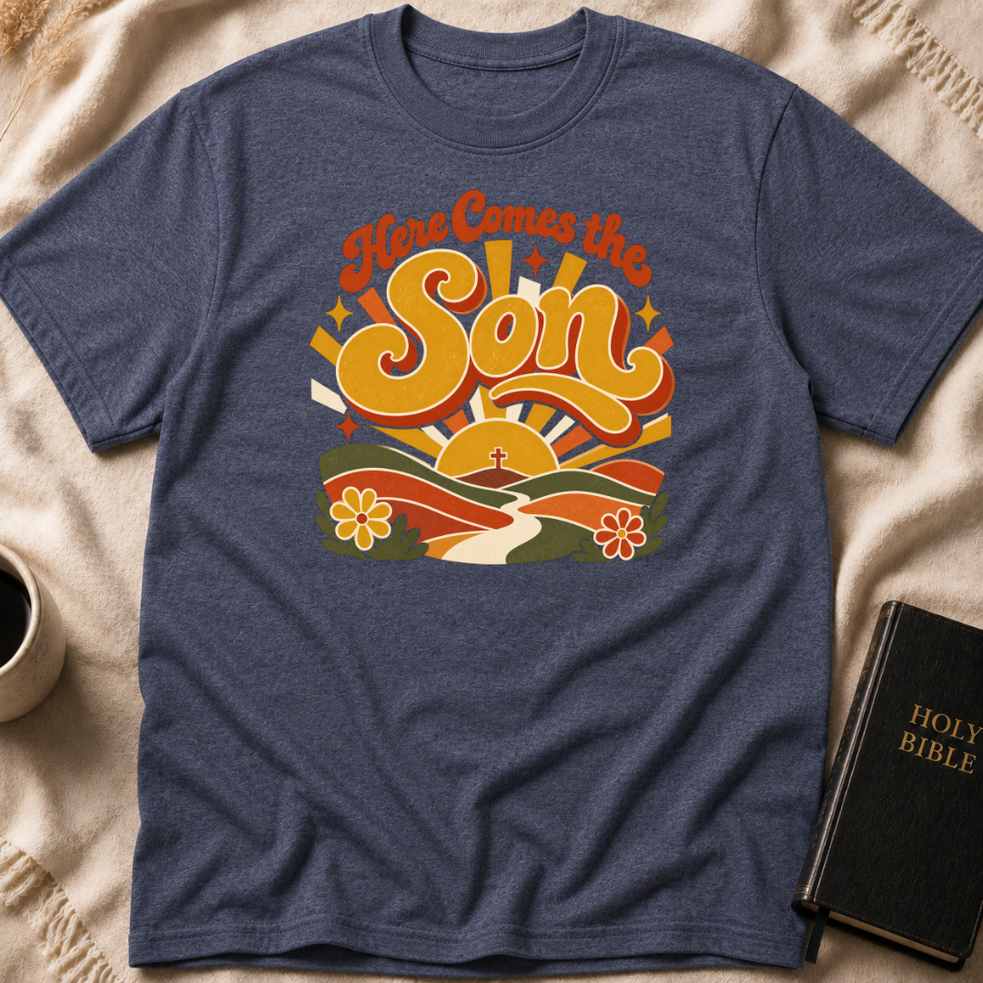Here Comes The Son T-Shirt