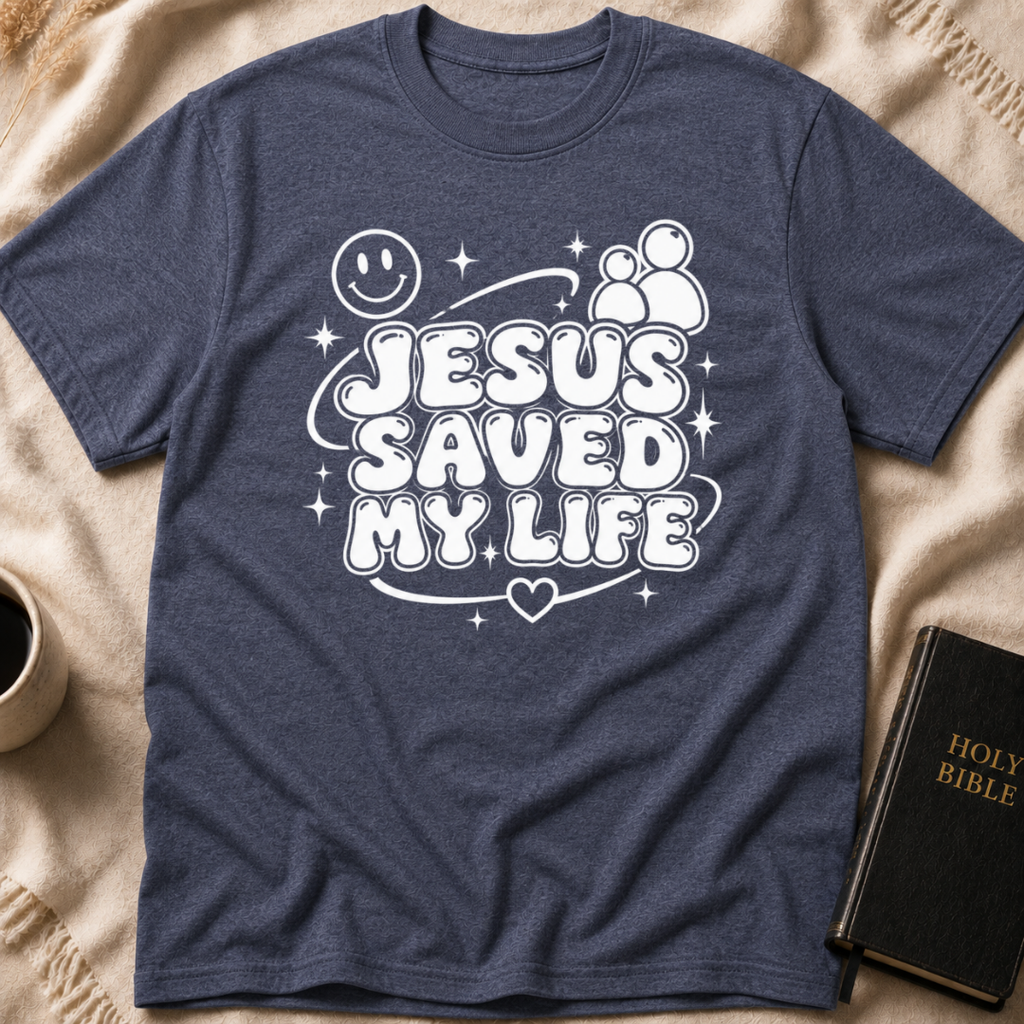 Jesus Saved My Life T-Shirt