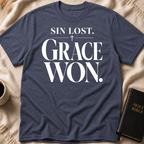 Sin Lost. Grace Won T-Shirt