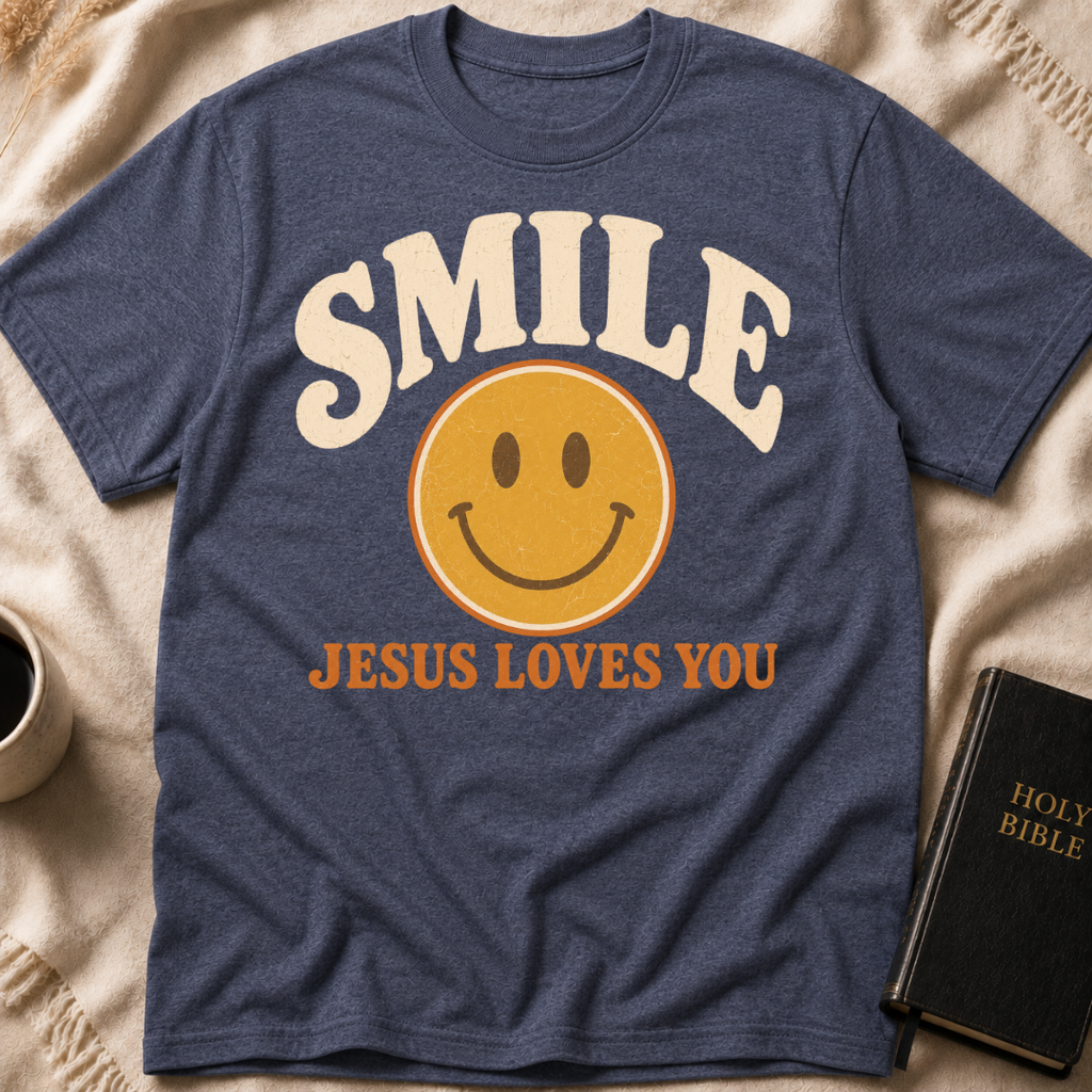 Smile Jesus Loves You T-Shirt