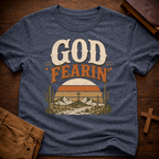 God Fearin’ T-Shirt